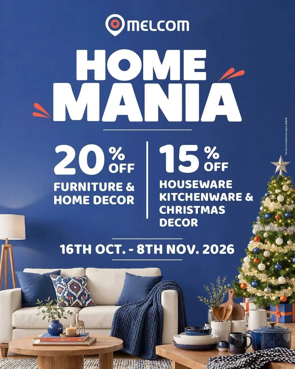 Melcom Ghana Home Mania 15 - 20% Off Furniture and houseware 16th -8th Nov