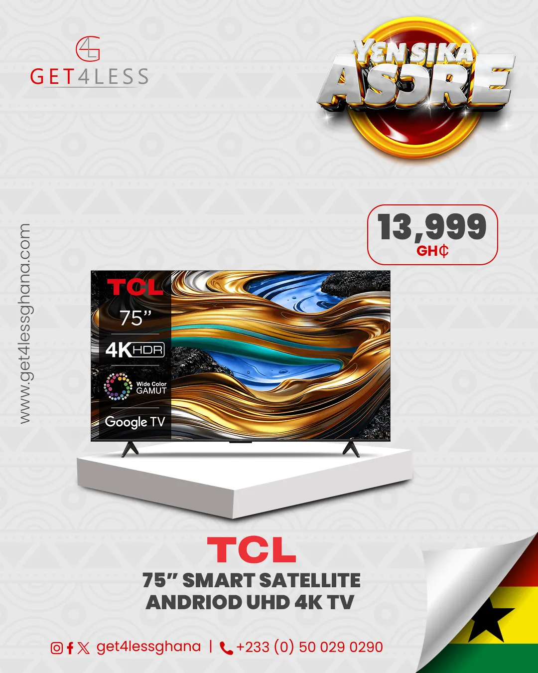 🎉 Yen Sika Asore Promo | Get4less Ghana's Ultimate Savings Deal 🛍️